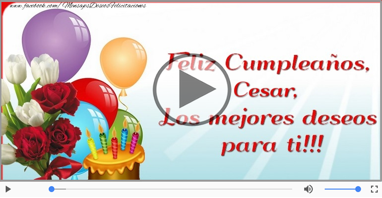 ¡Feliz Cumpleaños Cesar!