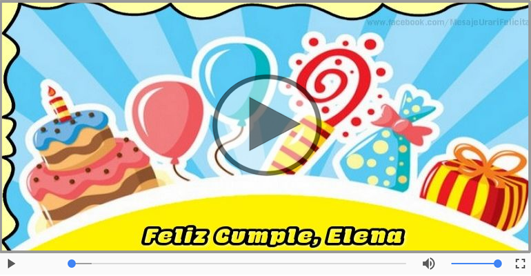 Cumpleaños Feliz para Elena!