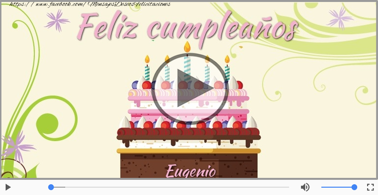¡Feliz Cumpleaños Eugenio! Happy Birthday Eugenio!