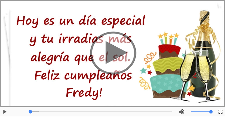 ¡Feliz Cumpleaños Fredy! Happy Birthday Fredy!
