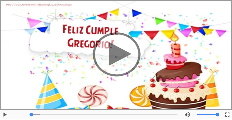 ¡Feliz Cumpleaños Gregorio! Happy Birthday Gregorio!
