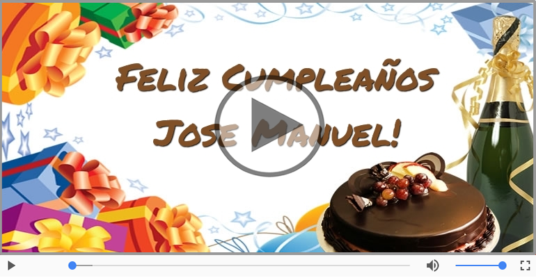 ¡Feliz Cumpleaños Jose Manuel!
