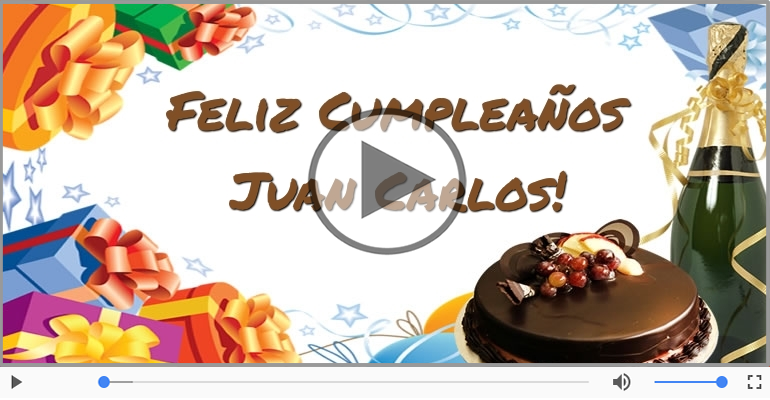 ¡Feliz Cumpleaños Juan Carlos! Happy Birthday Juan Carlos!