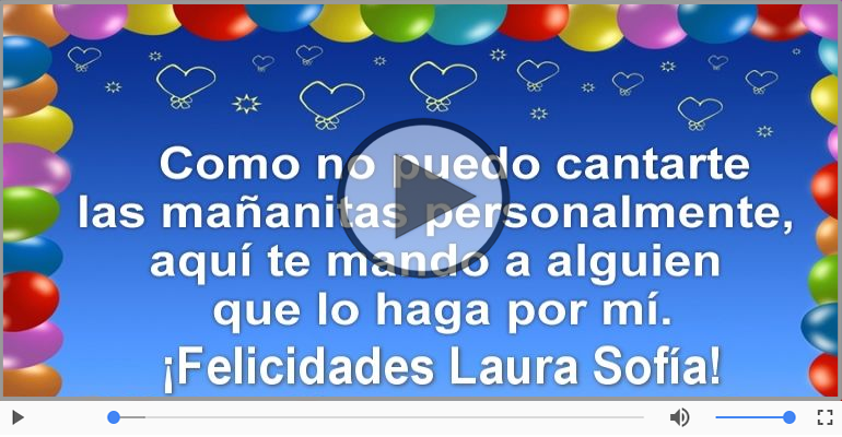 ¡Feliz Cumpleaños Laura Sofía!