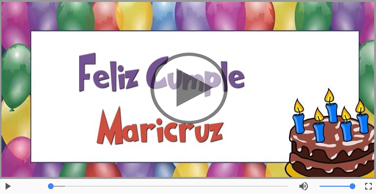 ¡Feliz Cumpleaños Maricruz! Happy Birthday Maricruz!