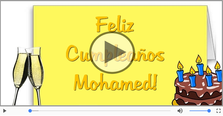 ¡Feliz Cumpleaños Mohamed! Happy Birthday Mohamed!
