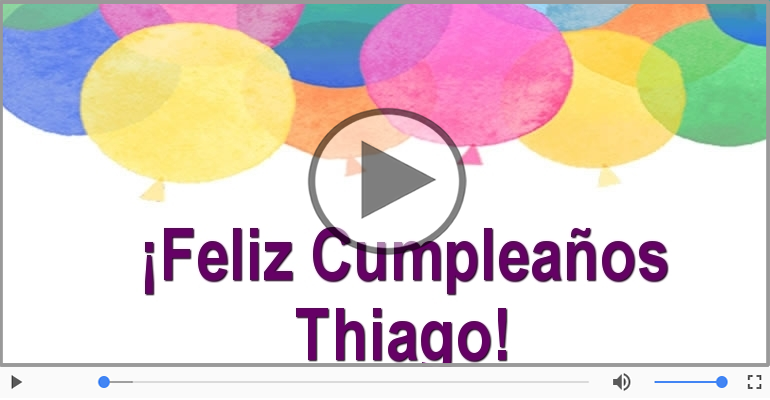 ¡Feliz Cumpleaños Thiago!